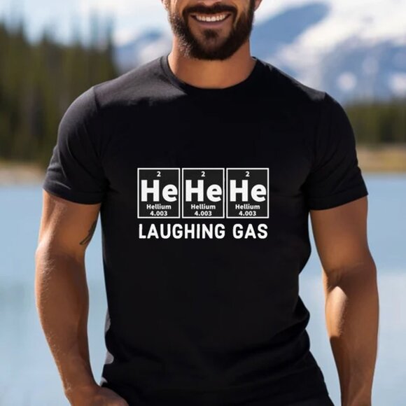 Tops - The Laughing Gas Shirt, Helium Element Shirt, Chemistry Shirt, Science Shirt